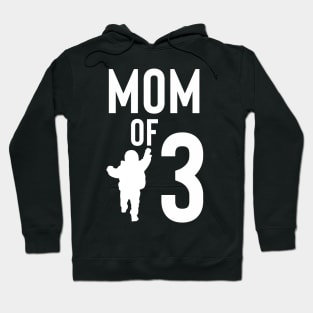 Mom of three Hoodie